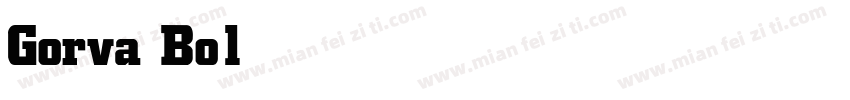 Gorva Bold字体转换